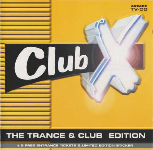 club_x – the trance and club edition